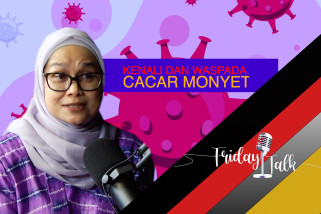 FridayTalk - Mari kenali dan waspada terhadap cacar monyet (Bagian 3)