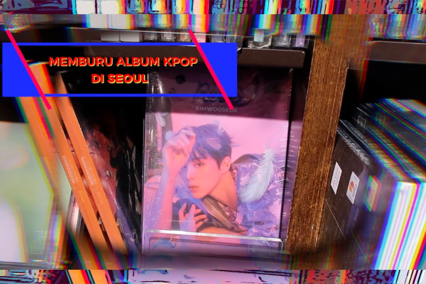 Memburu koleksi album Kpop di Seoul - ANTARA News