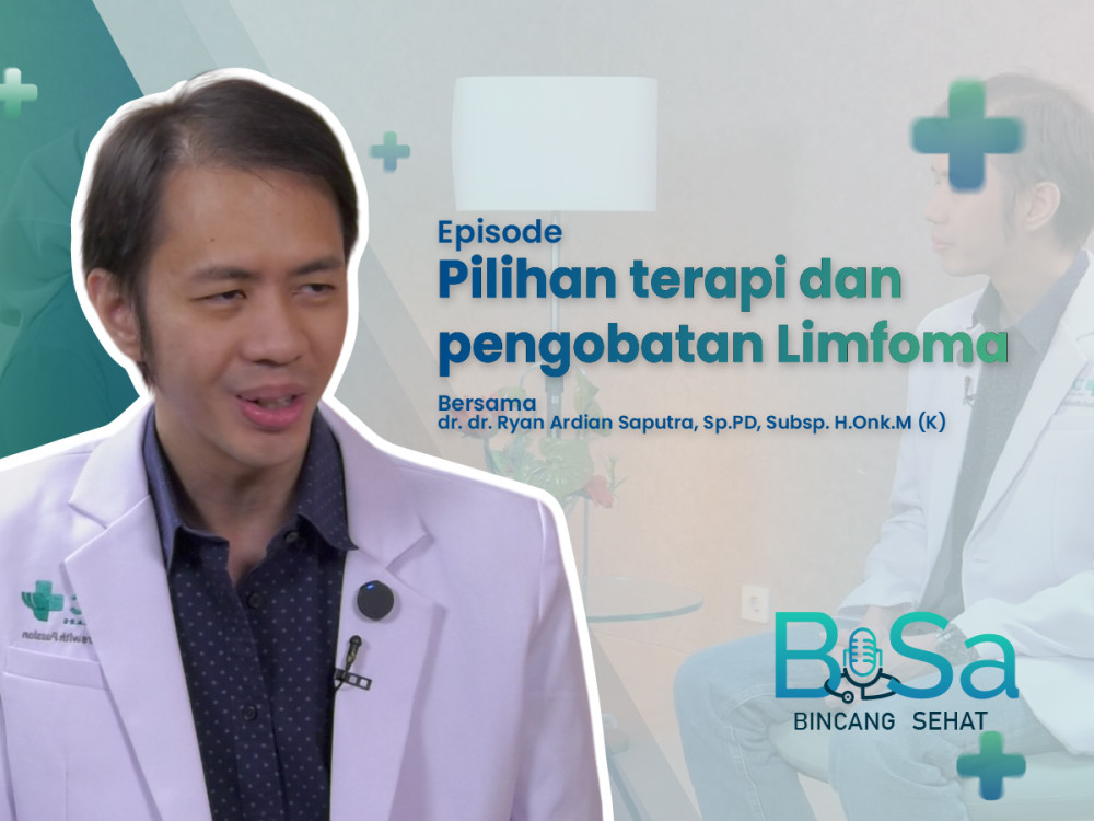 Beragam pengobatan limfoma, mana yang paling tepat? (3)
